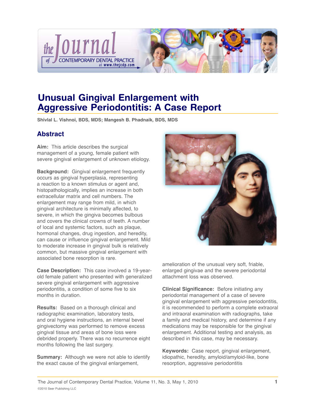 Unusual Gingival Enlargement with Aggressive Periodontitis: a Case Report