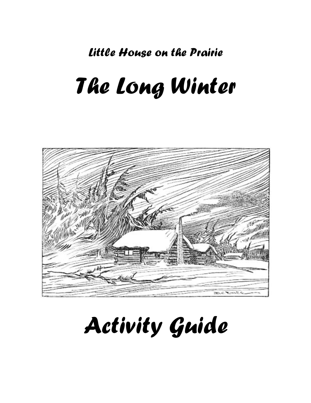 The Long Winter Activity Guide