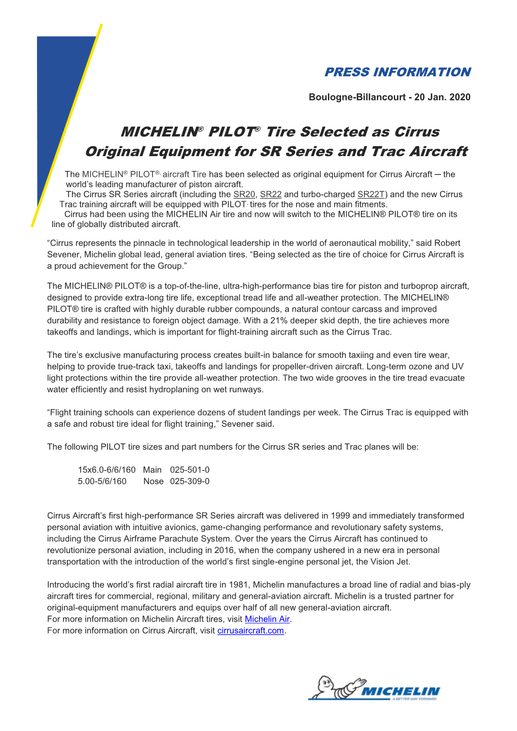 MICHELIN® PILOT® Tire Selected As Cirrus Original Equipment for SR Series and Trac Aircraft
