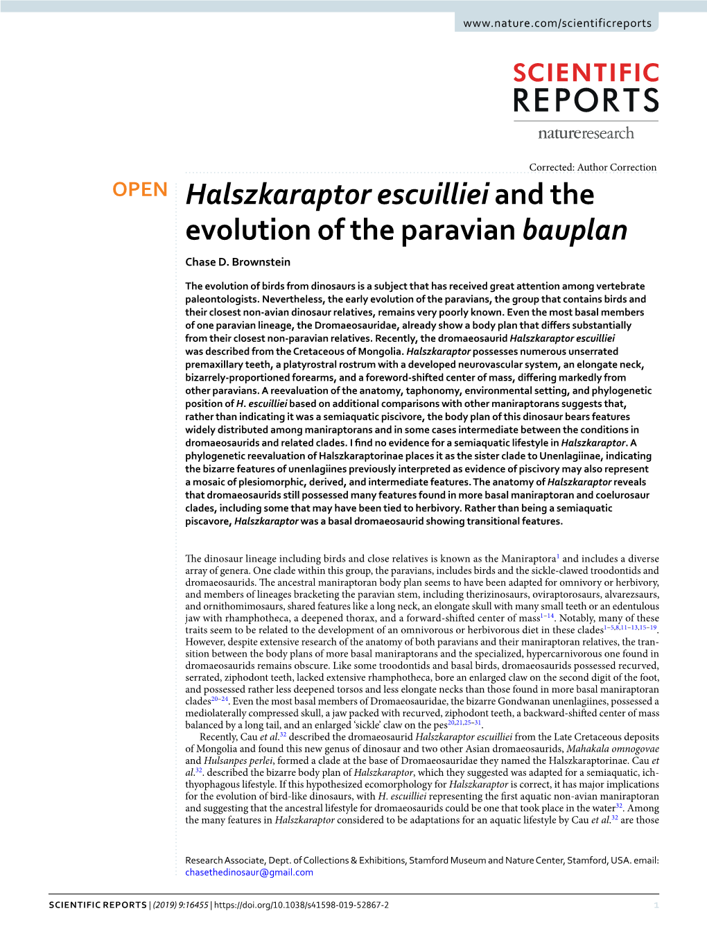 Halszkaraptor Escuillieiand the Evolution of the Paravian Bauplan