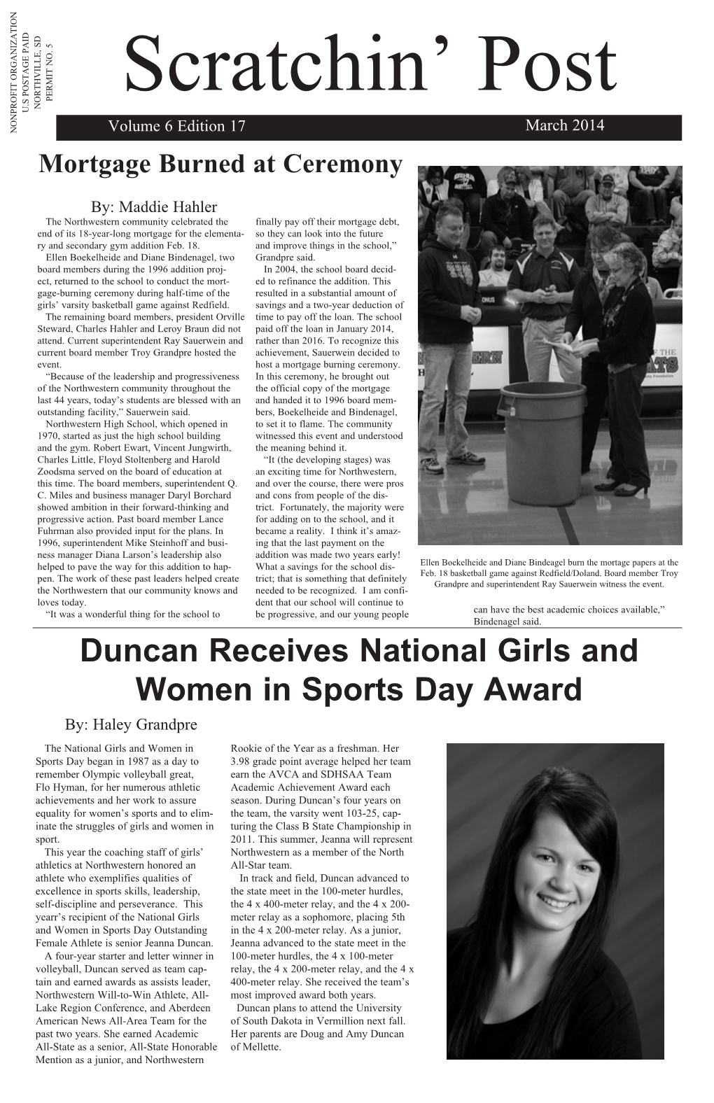 Duncan Receives National Girls and Women in Sports Day Award By: Haley Grandpre the National Girls and Women in Rookie of the Year As a Freshman