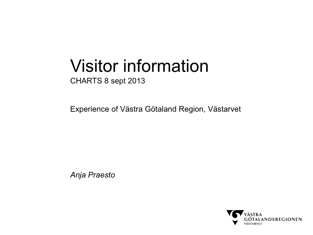 Visitor Information CHARTS 8 Sept 2013