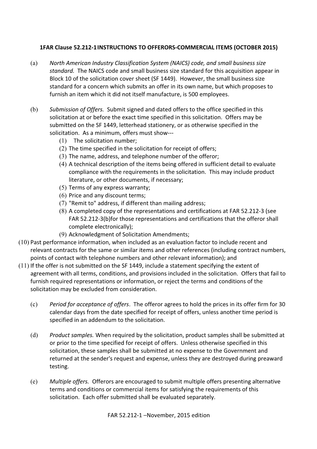 FAR Clause 52.212-1 INSTRUCTIONS to OFFERORS-COMMERCIAL ITEMS (OCTOBER 2015)