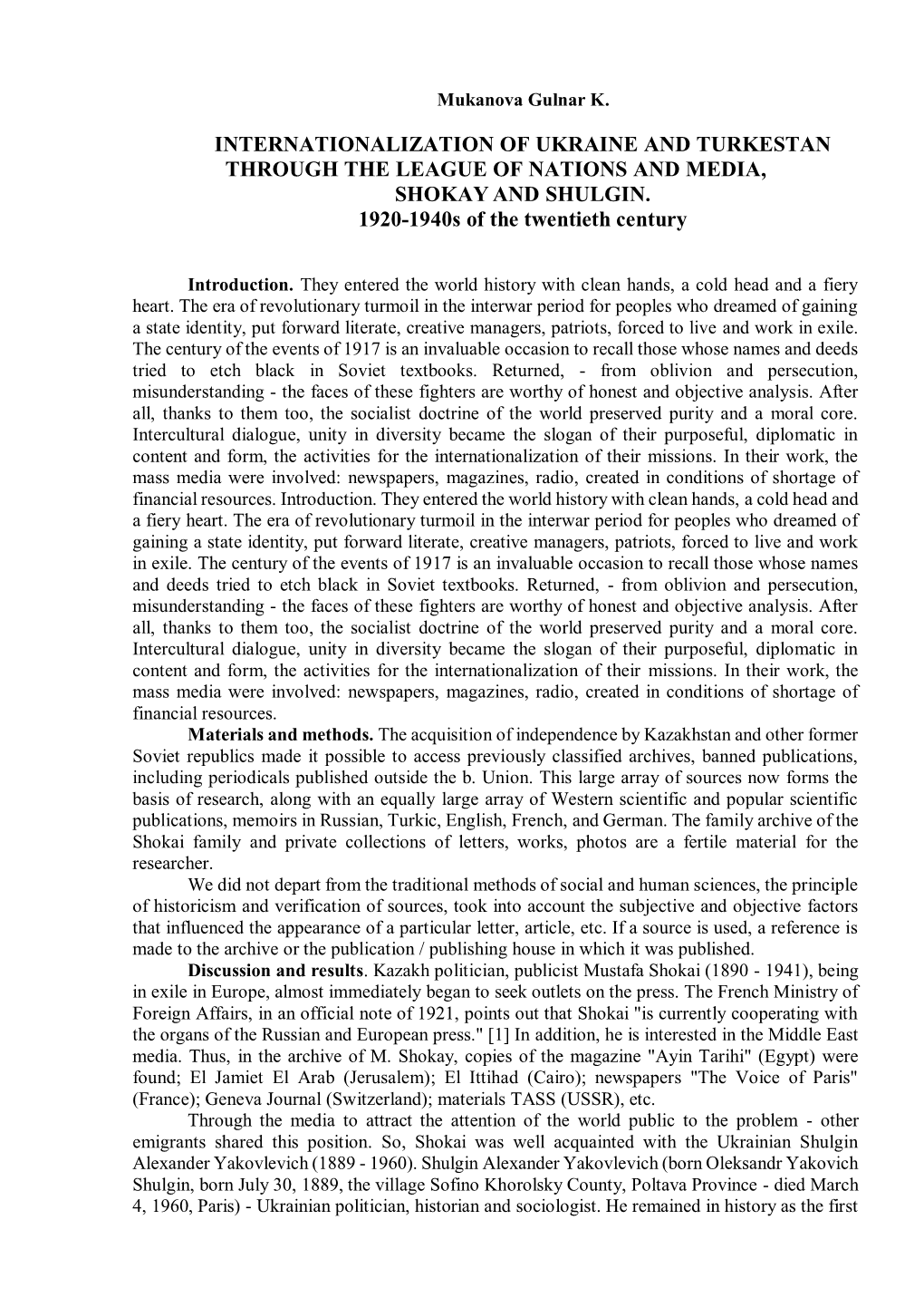 Internationalization of Ukraine and Turkestan Through the League of Nations and Media, Shokay and Shulgin