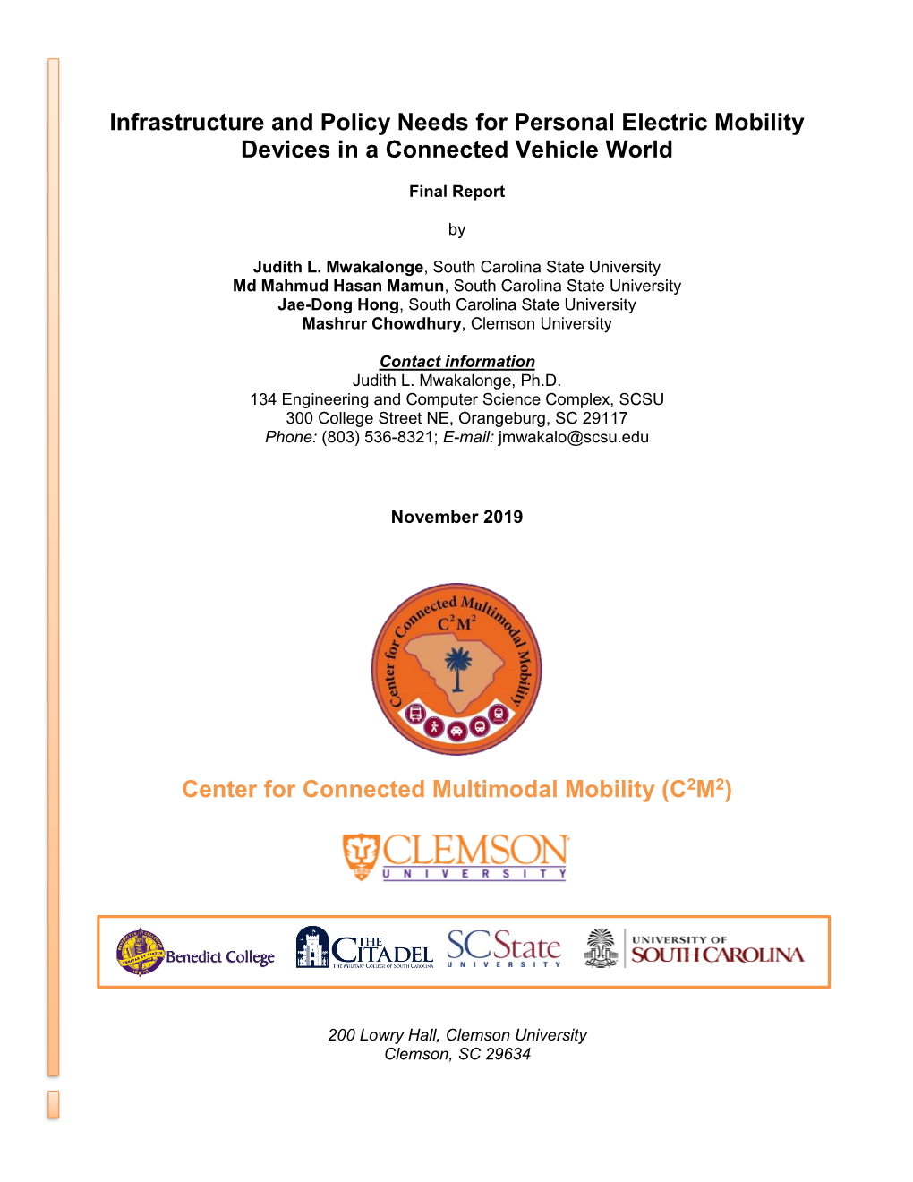 Infrastructure and Policy Needs for Personal Electric Mobility Devices in a Connected Vehicle World