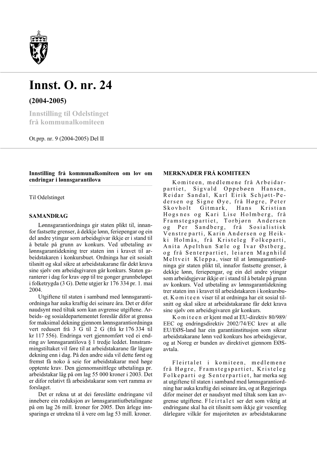 Innst. O. Nr. 24 (2004-2005) Innstilling Til Odelstinget Frå Kommunalkomiteen