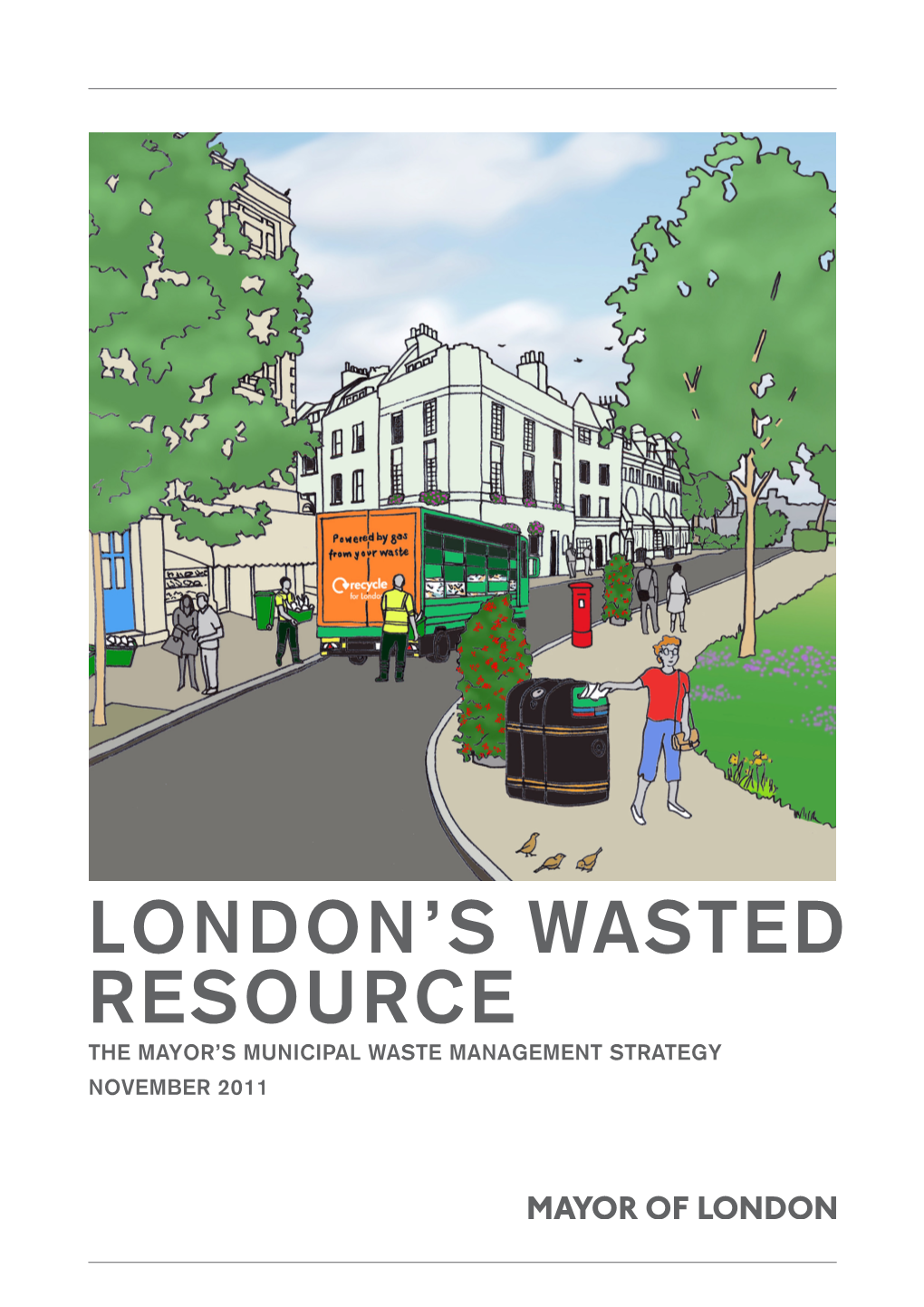 London's Wasted Resource