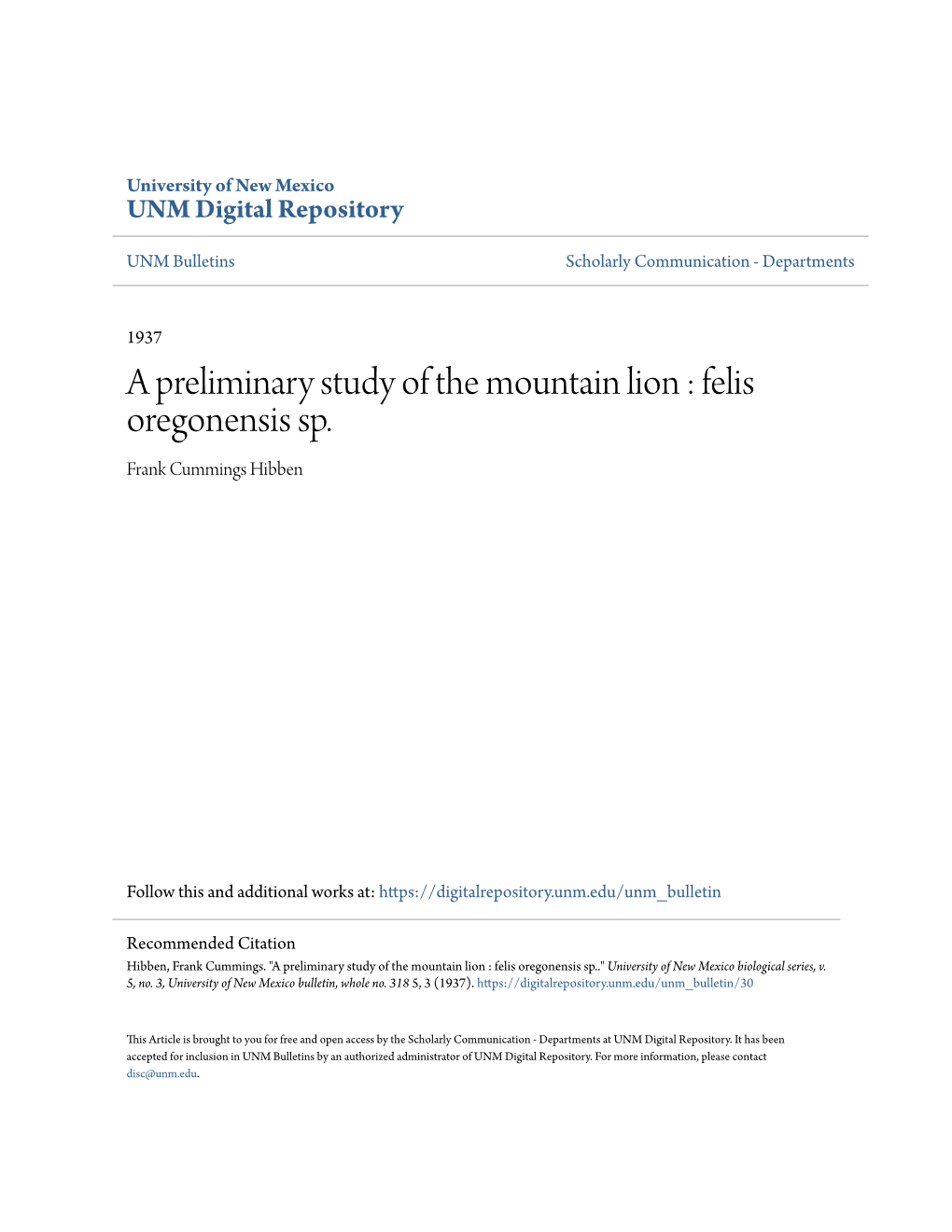 A Preliminary Study of the Mountain Lion : Felis Oregonensis Sp