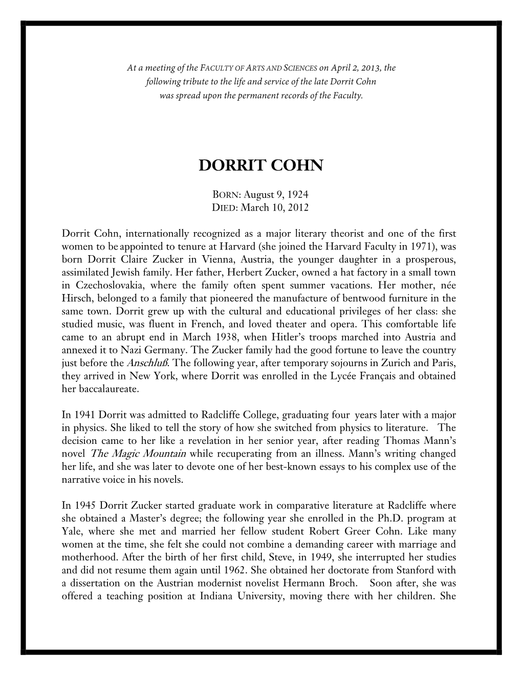 Dorrit Cohn Was Spread Upon the Permanent Records of the Faculty