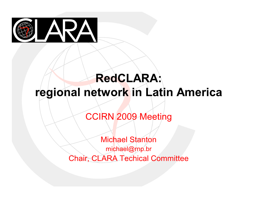 Redclara: Regional Network in Latin America