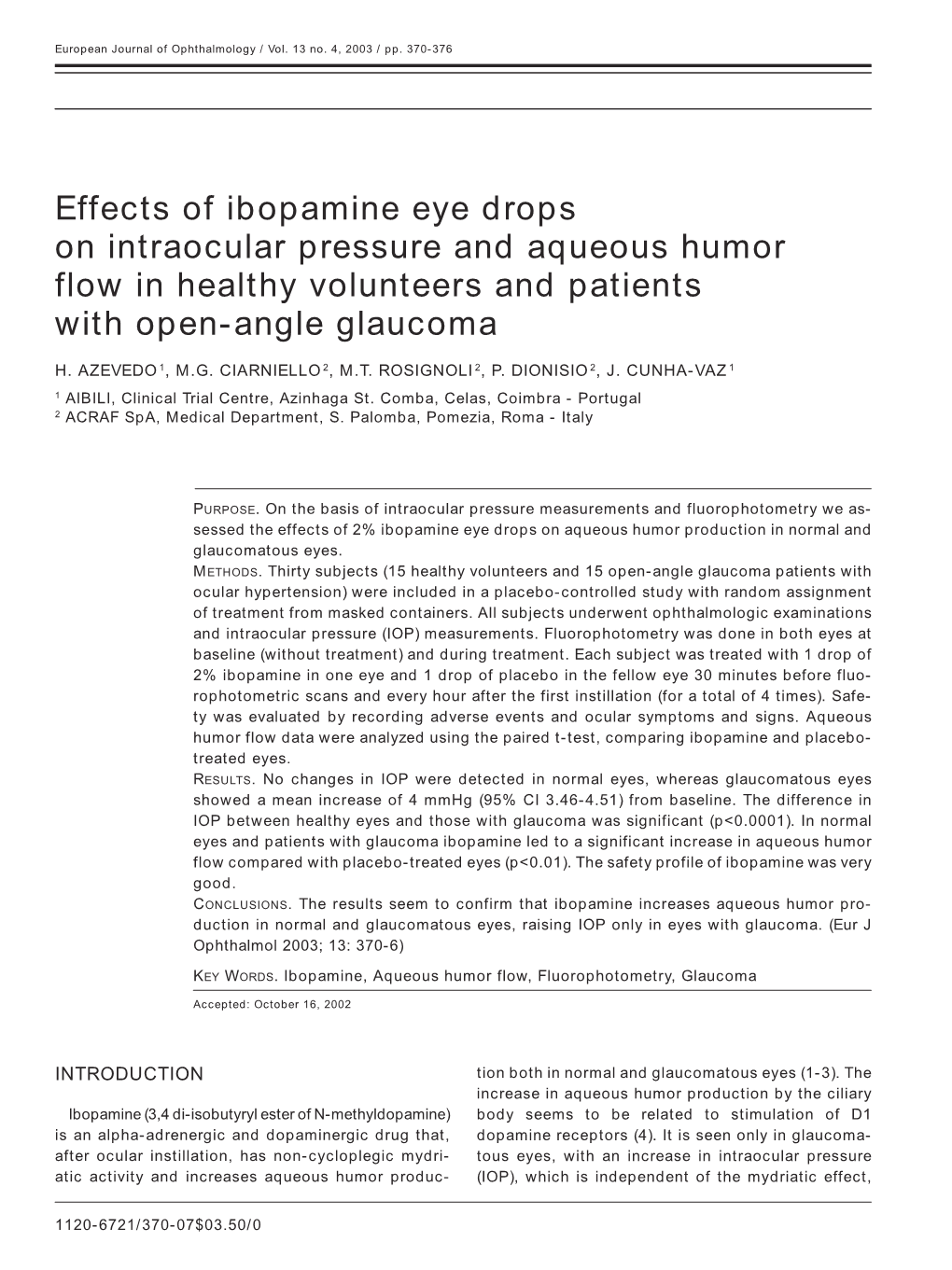 Effects of Ibopamine Eye Drops on Intraocular Pressure and Aqueous Humor Flow in Healthy Volunteers and Patients with Open-Angle Glaucoma