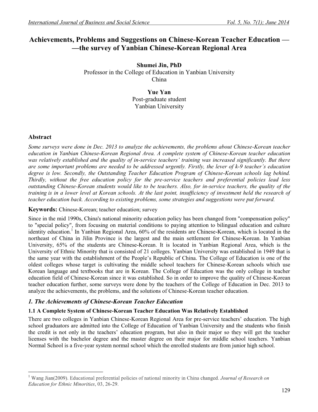 Achievements, Problems and Suggestions on Chinese-Korean Teacher Education — —The Survey of Yanbian Chinese-Korean Regional Area