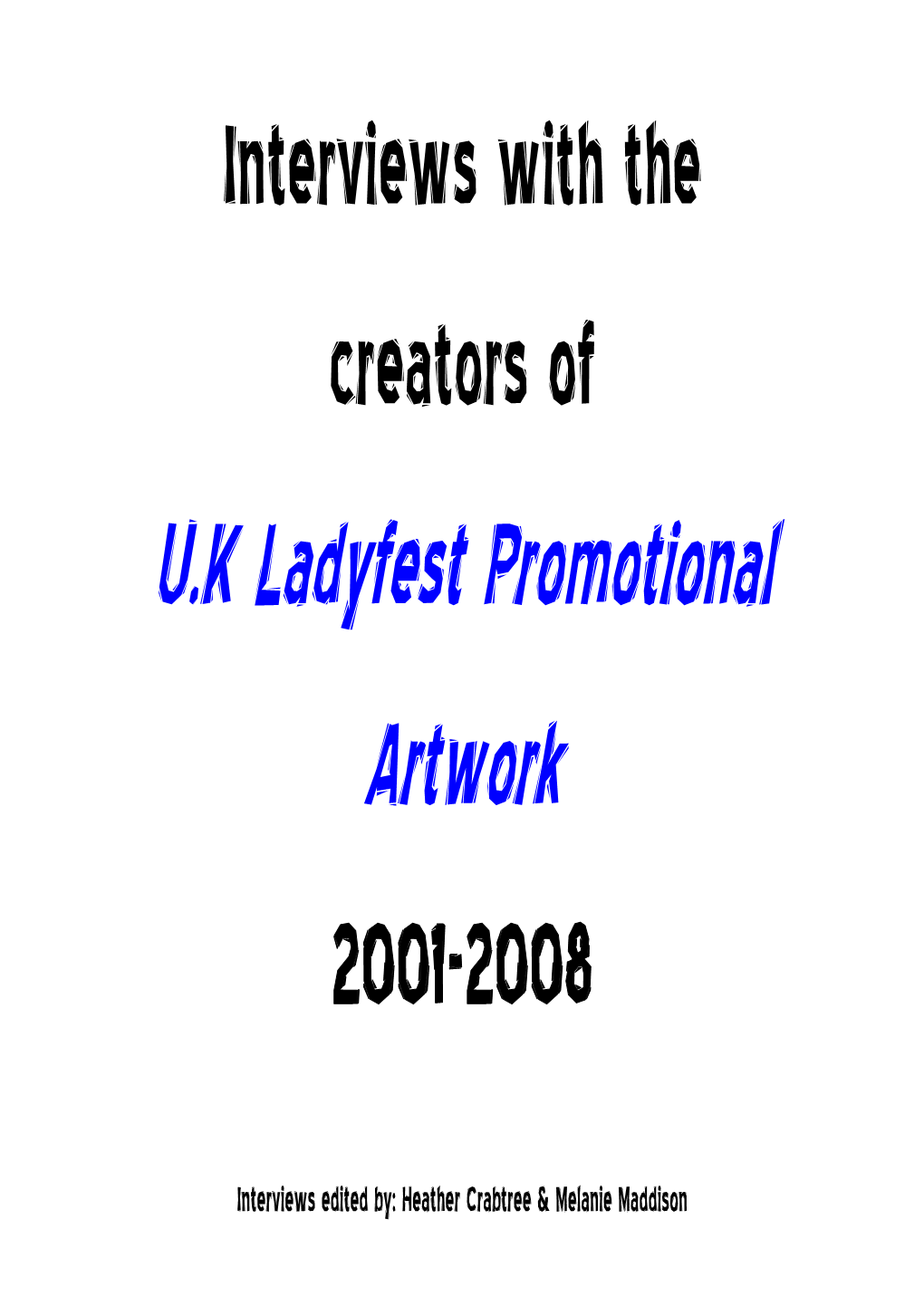 U.K Ladyfest Promotional Artwork