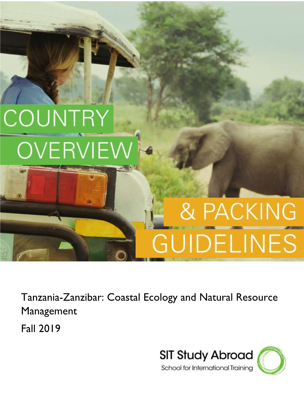 Tanzania-Zanzibar: Coastal Ecology and Natural Resource Management Fall 2019