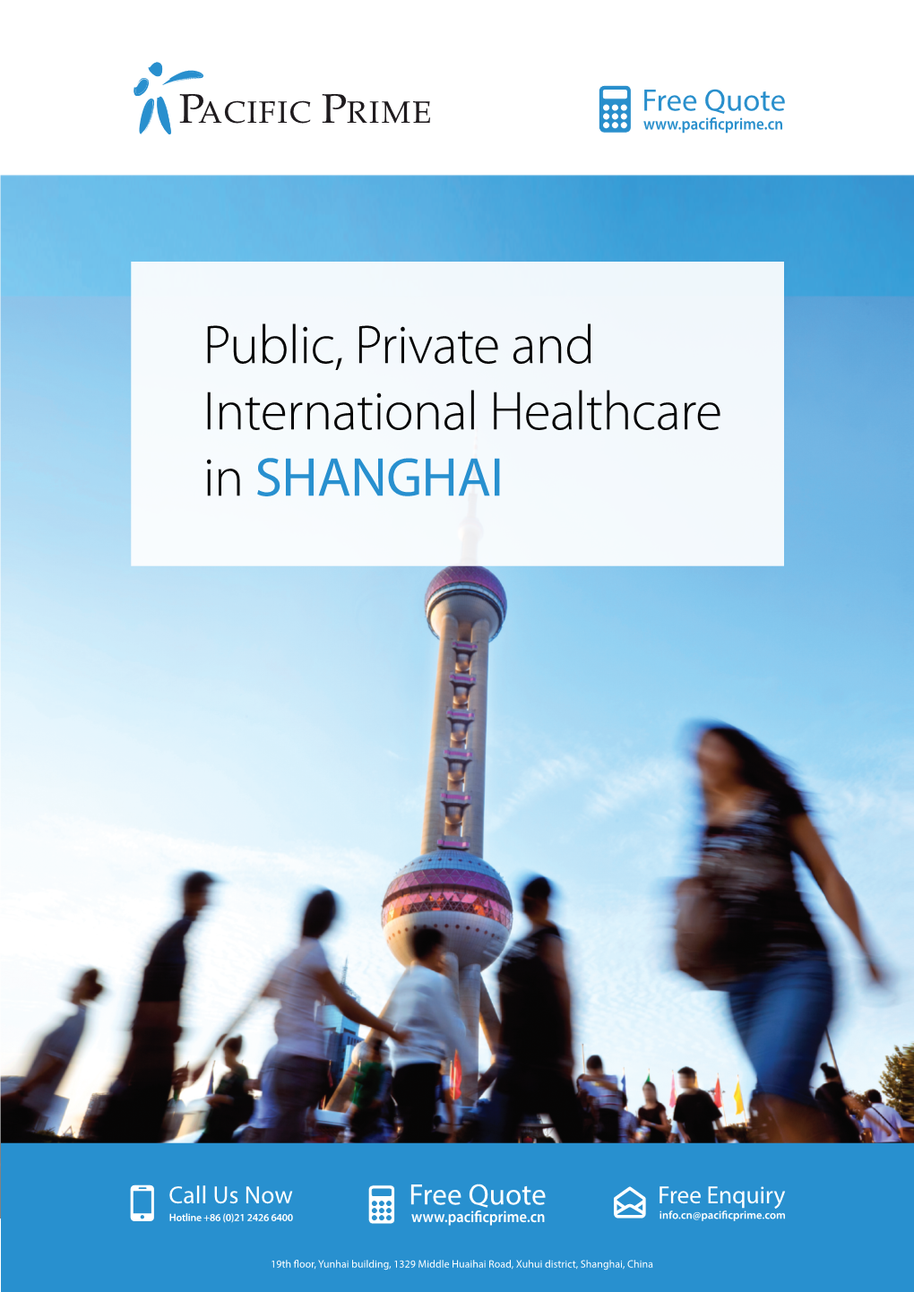 Public, Private and International Healthcare in SHANGHAI