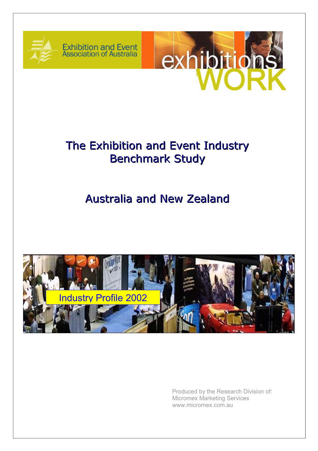 The Exhibition and Event Industry Benchmark Study Australia and New Zealand