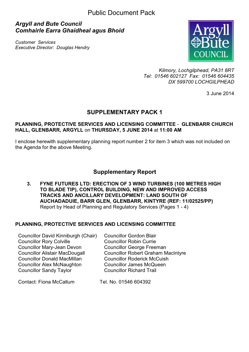 Public Document Pack Argyll and Bute Council Comhairle Earra Ghaidheal Agus Bhoid
