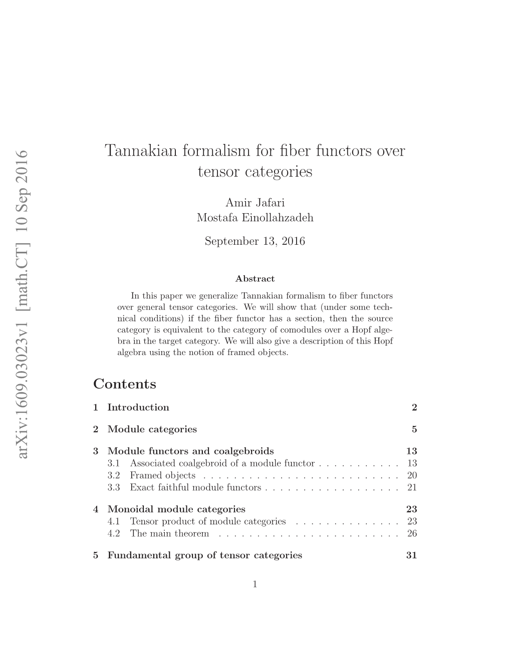 Tannakian Formalism for Fiber Functors Over Tensor Categories