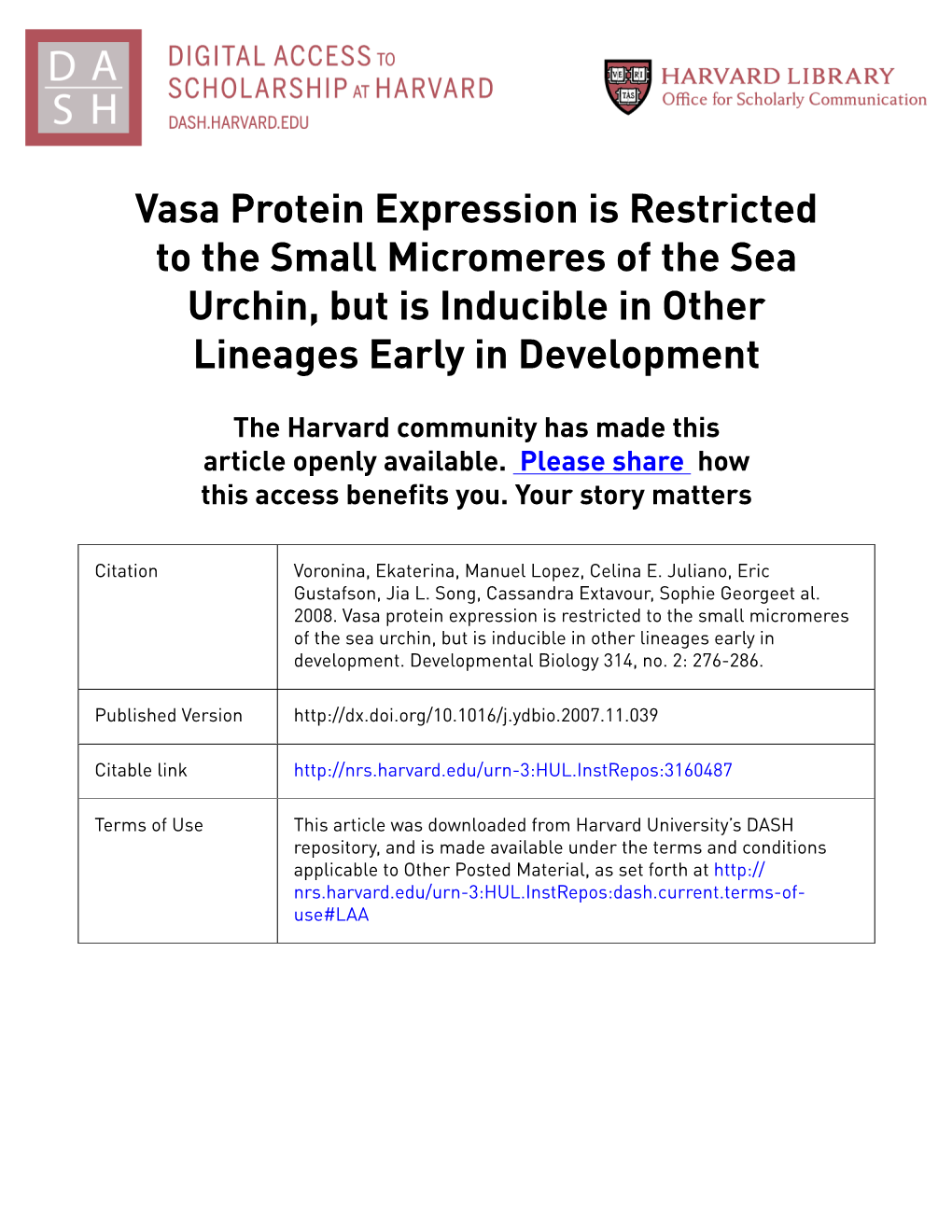 Vasa Protein Expression Is Restricted to the Small Micromeres of the Sea Urchin, but Is Inducible in Other Lineages Early in Development