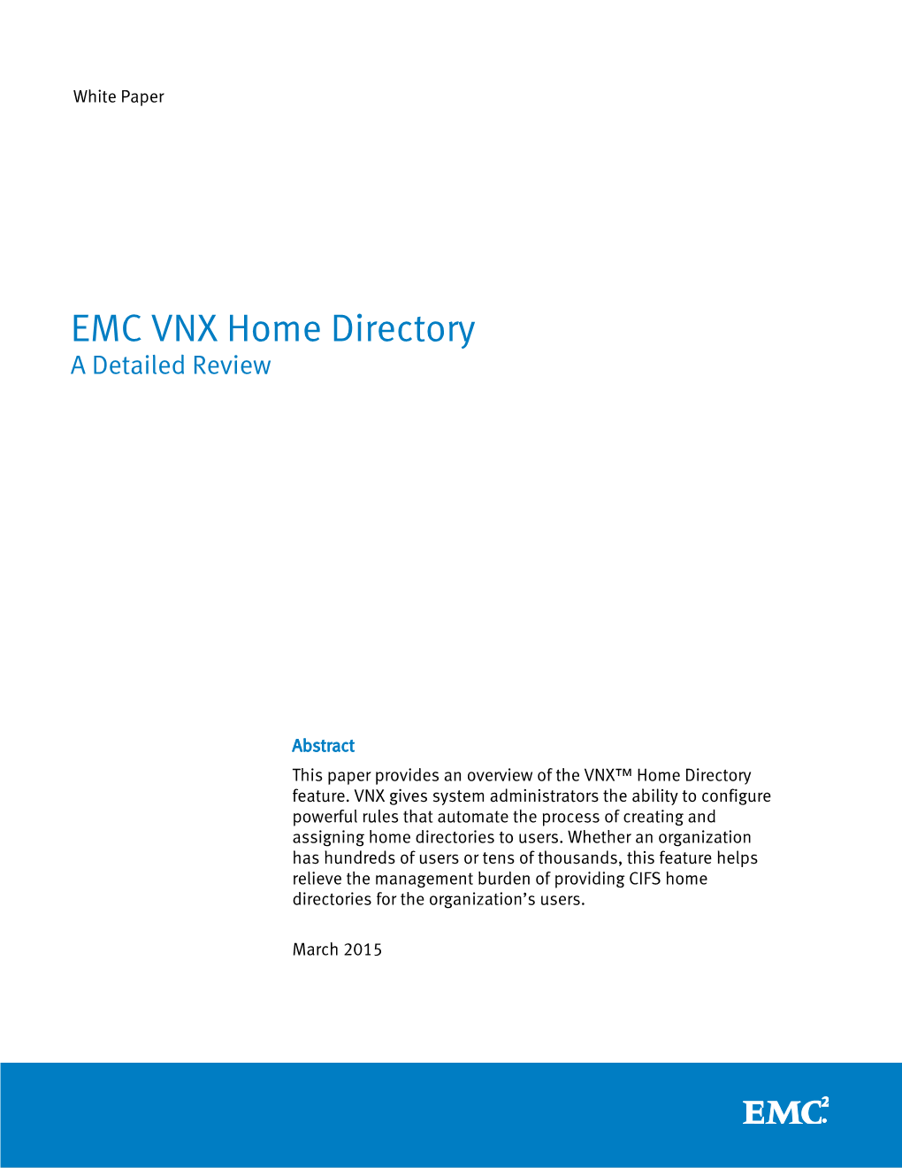 EMC VNX Home Directory a Detailed Review