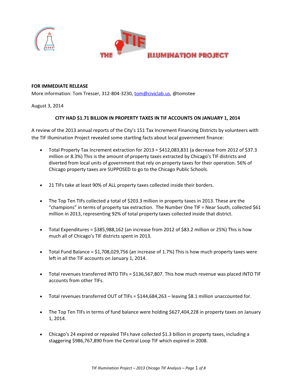 City Had $1.71 Billion in Property Taxes in Tif Accounts on January 1, 2014