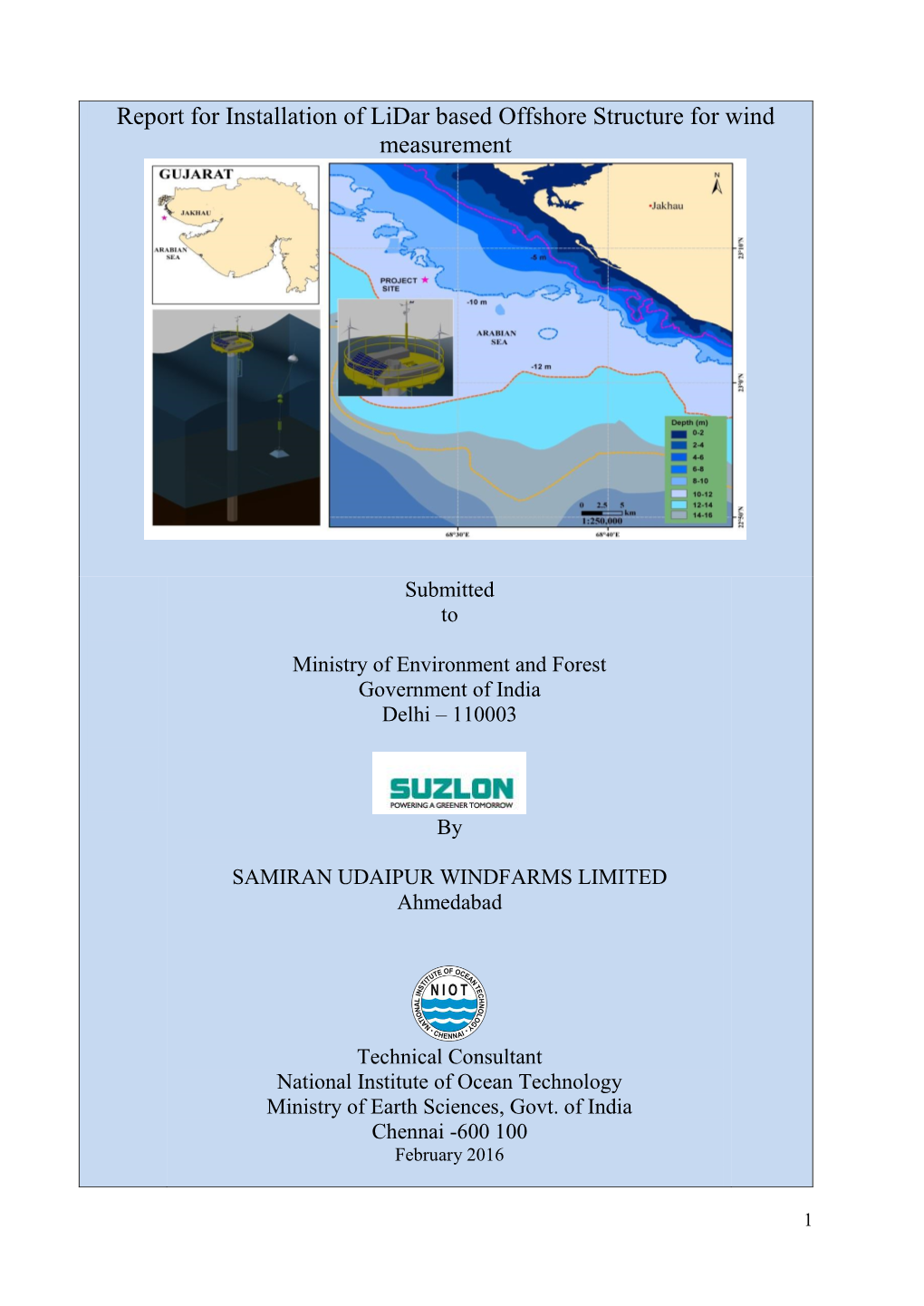 Report for Installation of Lidar Based Offshore Structure for Wind Measurement