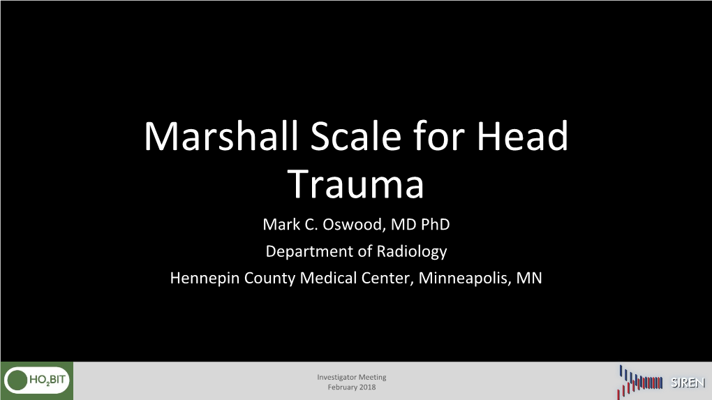 Marshall Scale for Head Trauma Mark C