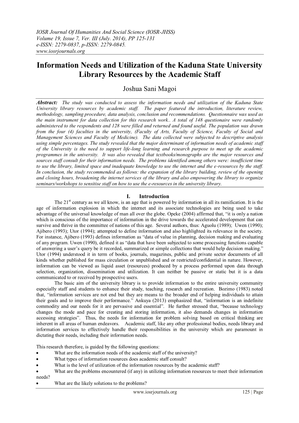 Information Needs and Utilization of the Kaduna State University Library Resources by the Academic Staff