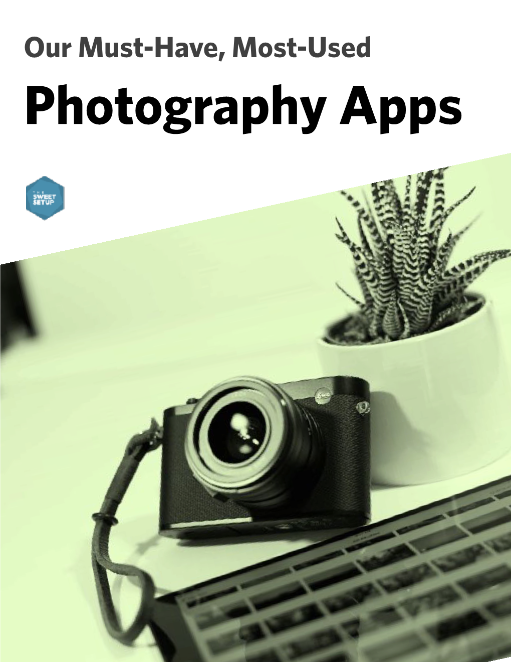 Photography Apps Your Photos Are Important