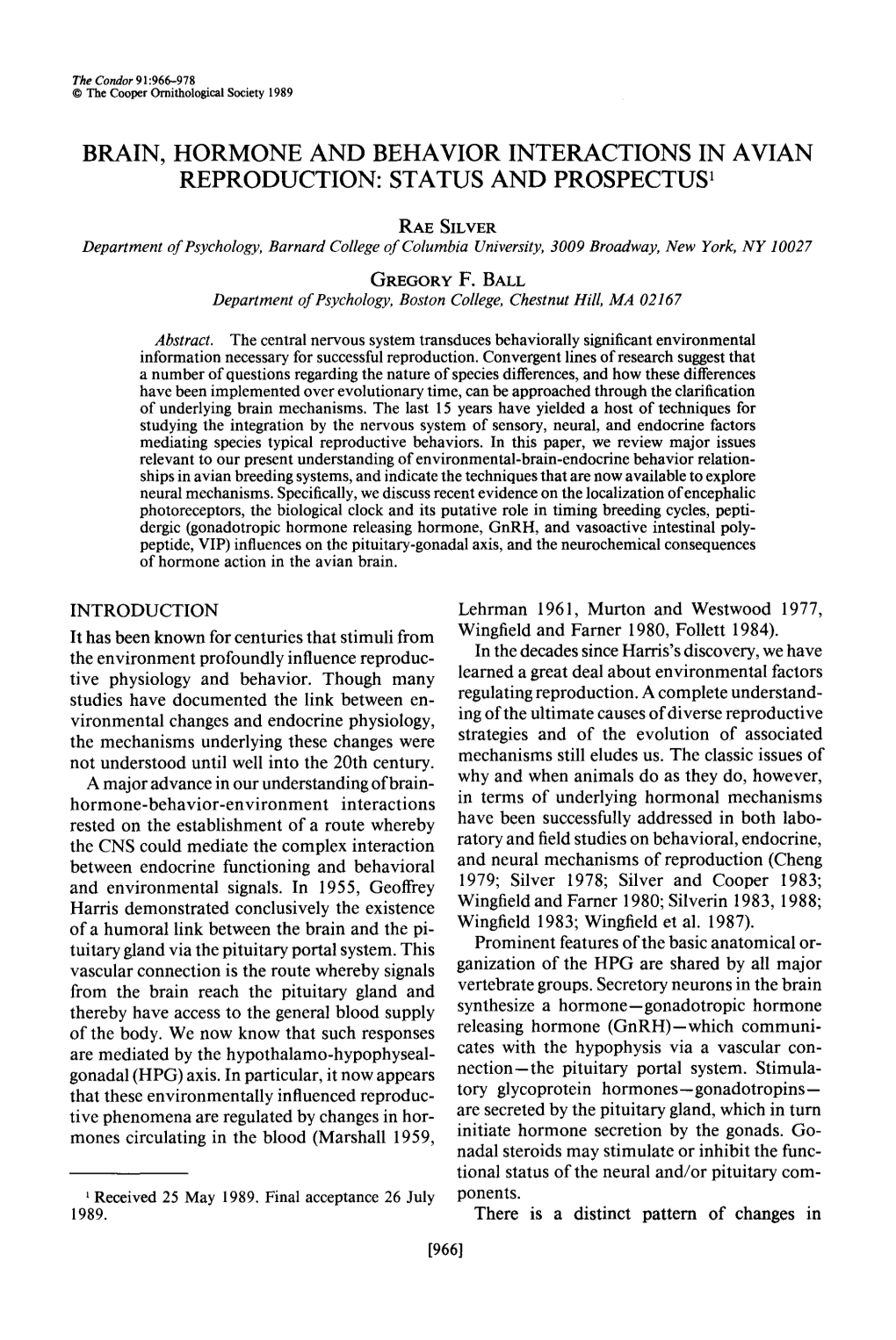 Brain, Hormone and Behavior Interactions in Avian Reproduction: Status and Prospectus