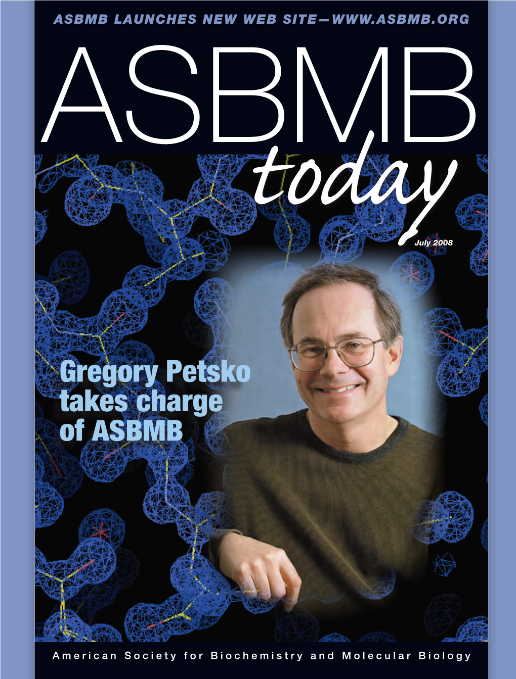 Gregory Petsko Takes Charge of ASBMB