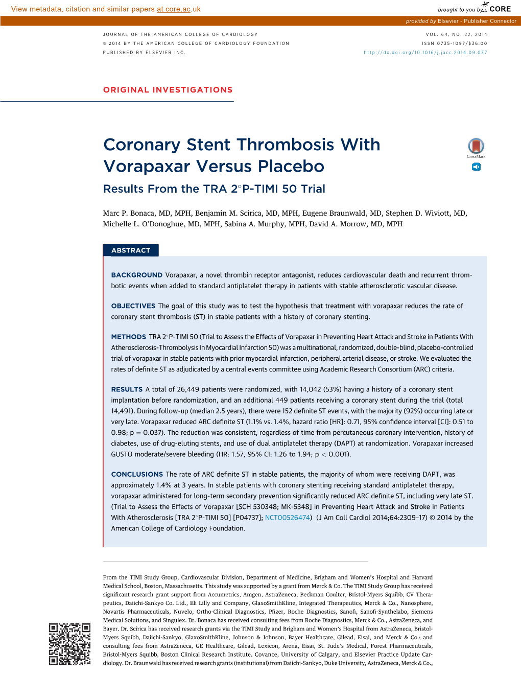 Coronary Stent Thrombosis with Vorapaxar Versus Placebo Results from the TRA 2�P-TIMI 50 Trial
