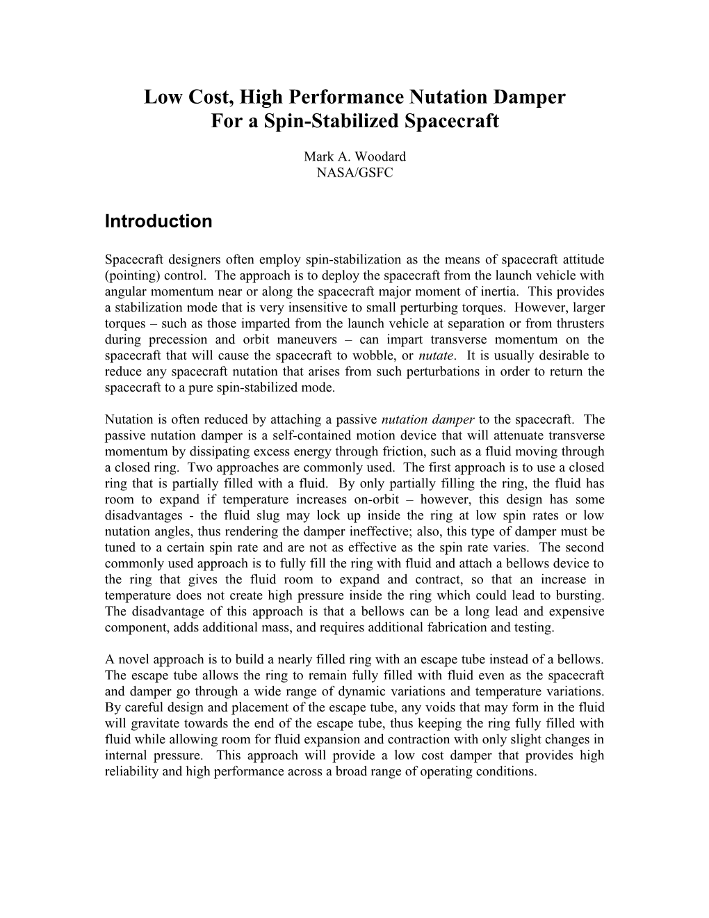 Low Cost, High Performance Nutation Damper for a Spinning Spacecraft