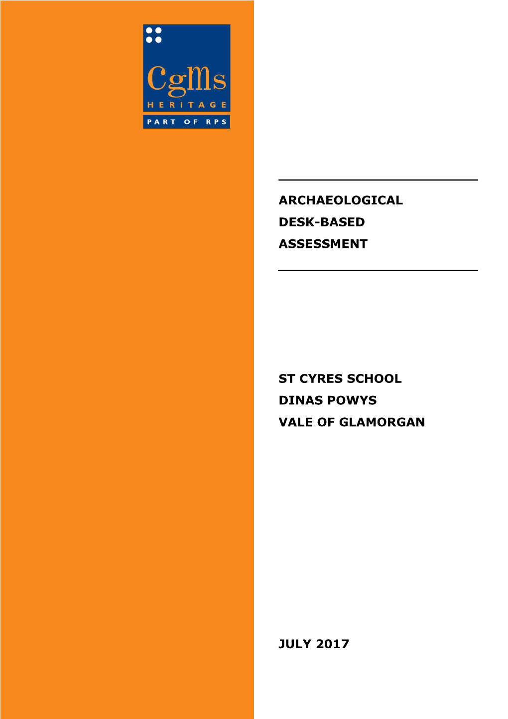 Archaeological Desk-Based Assessment St Cyres School Dinas