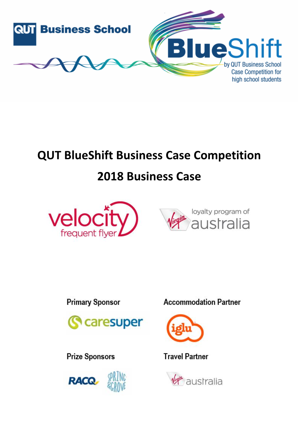 QUT Blueshift Business Case Competition 2018 Business Case