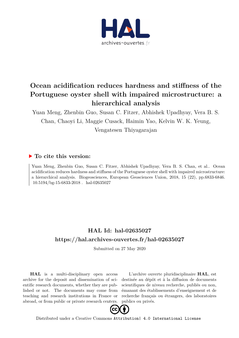 Ocean Acidification Reduces Hardness and Stiffness Ofthe Portuguese Oyster Shell with Impaired Microstructure: a Hierarchical Analysis Yuan Meng, Zhenbin Guo, Susan C