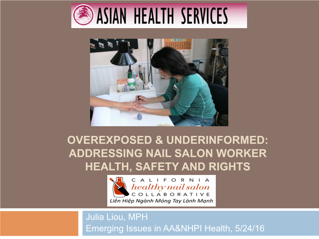 Addressing Nail Salon Worker Health, Safety and Rights