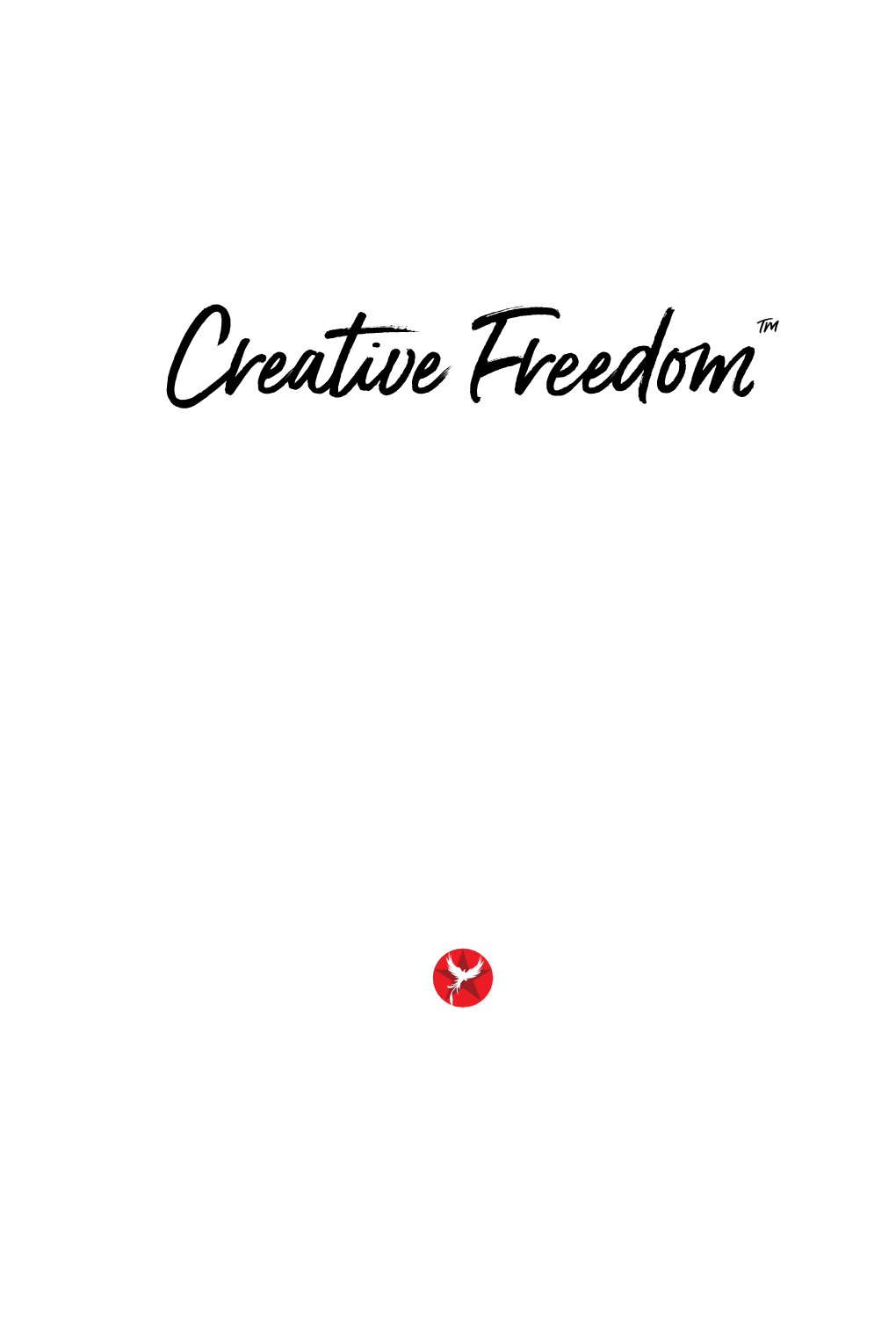 Download the PDF Edition of Creative Freedom