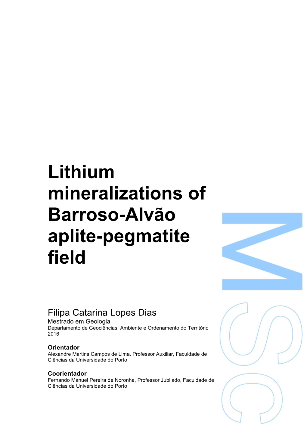 Lithium Mineralizations of Barroso-Alvão Aplite-Pegmatite Field