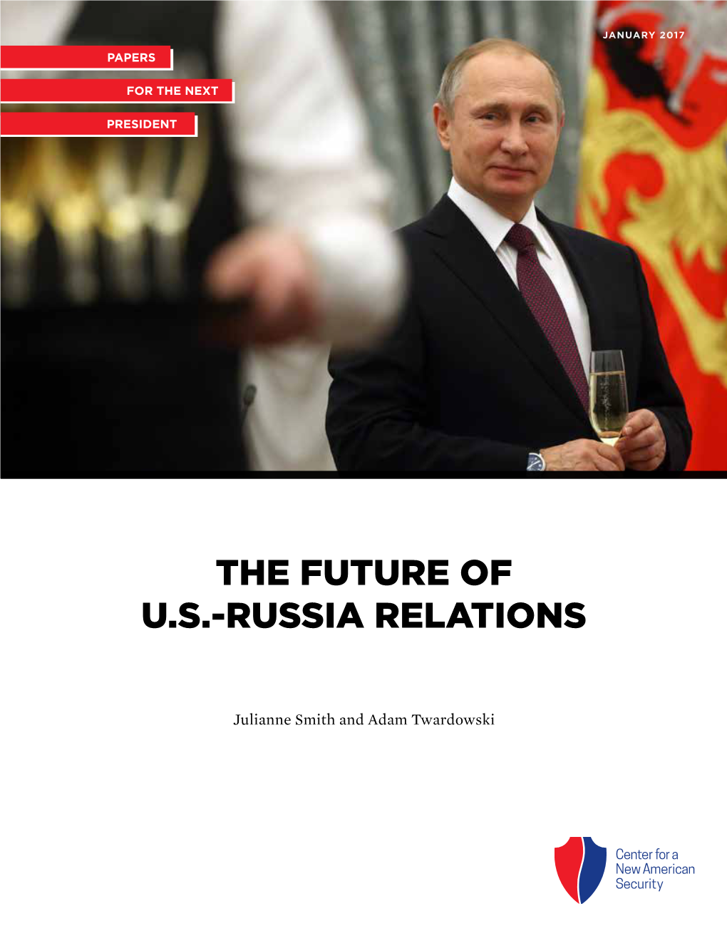 The Future of U.S.-Russia Relations