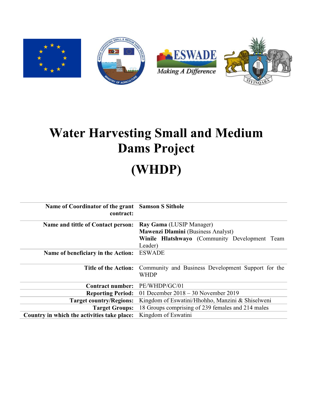 Water Harvesting Small and Medium Dams Project (WHDP)