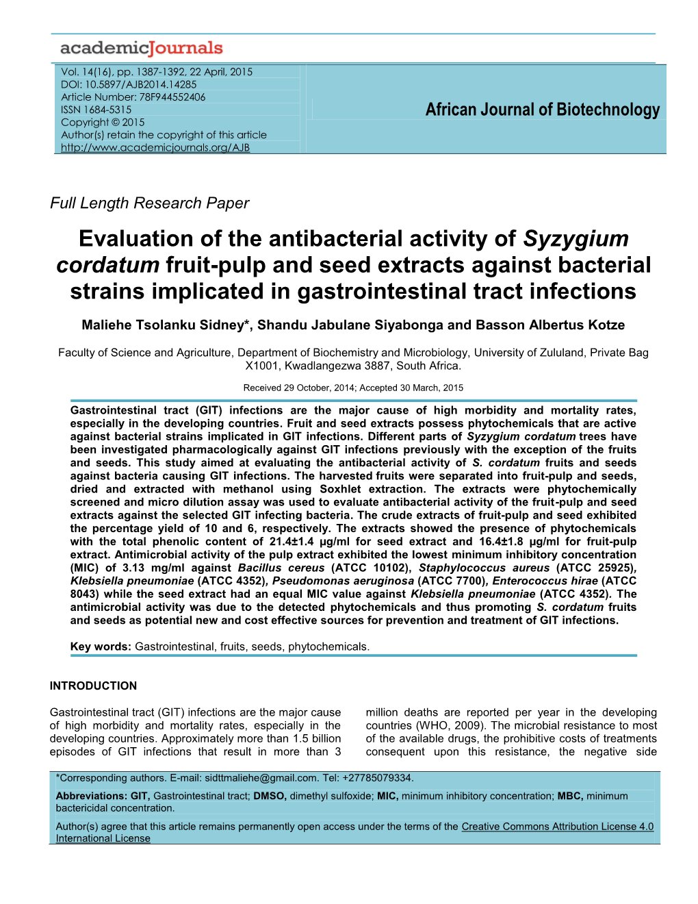 Evaluation of the Antibacterial Activity of Syzygium Cordatum Fruit-Pulp and Seed Extracts Against Bacterial Strains Implicated in Gastrointestinal Tract Infections