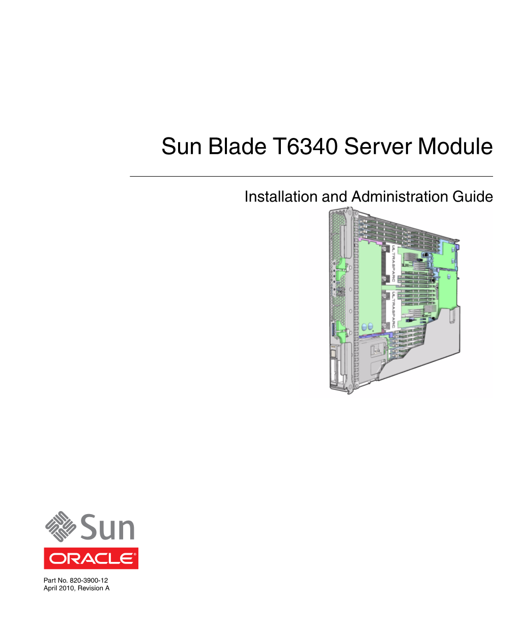 Sun Blade T6340 Server Module Installation and Administration Guide • April 2010 Jumpstart Server Installation 33 Jumpstart Server Configuration 33