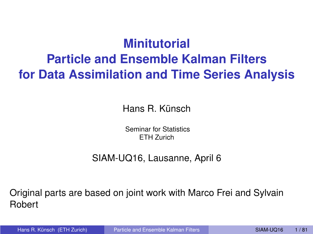 Particle and Ensemble Kalman Filters for Data Assimilation and Time Series Analysis