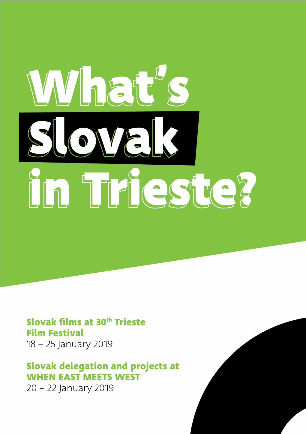 Slovak Films at 30Th Trieste Film Festival 18 – 25 January 2019