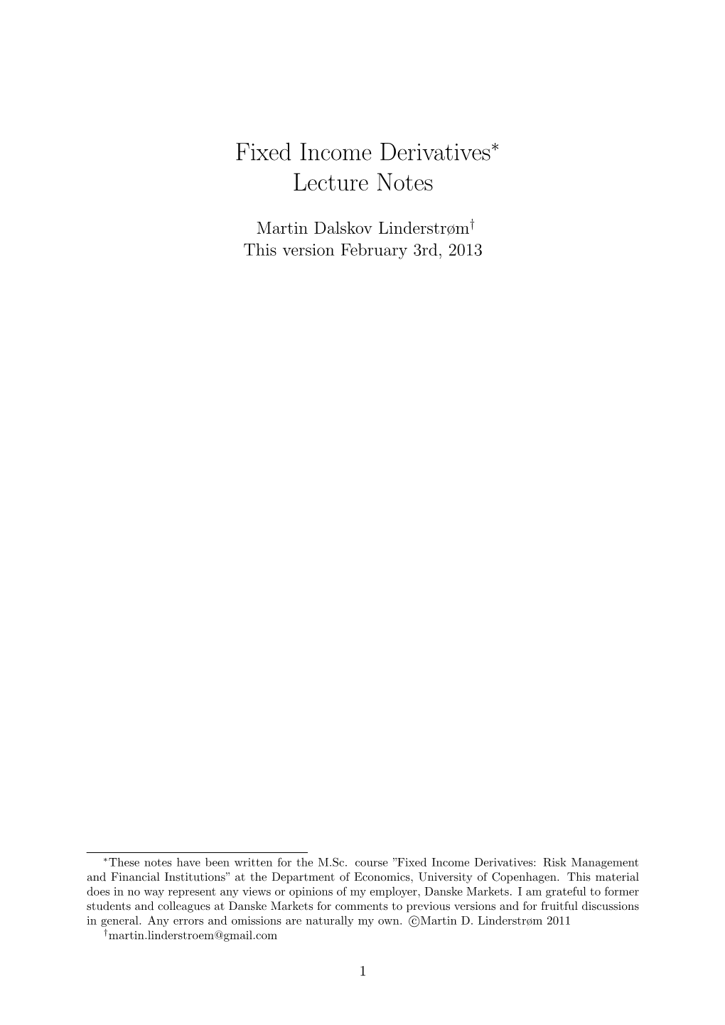 Fixed Income Derivatives Lecture Notes