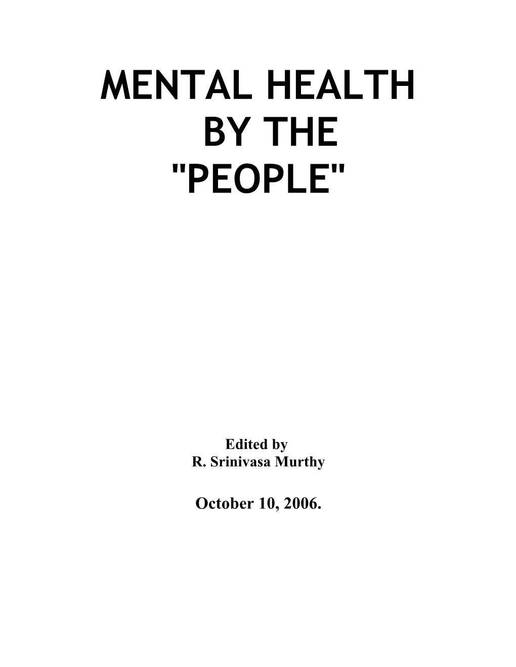 Mental Health by the People