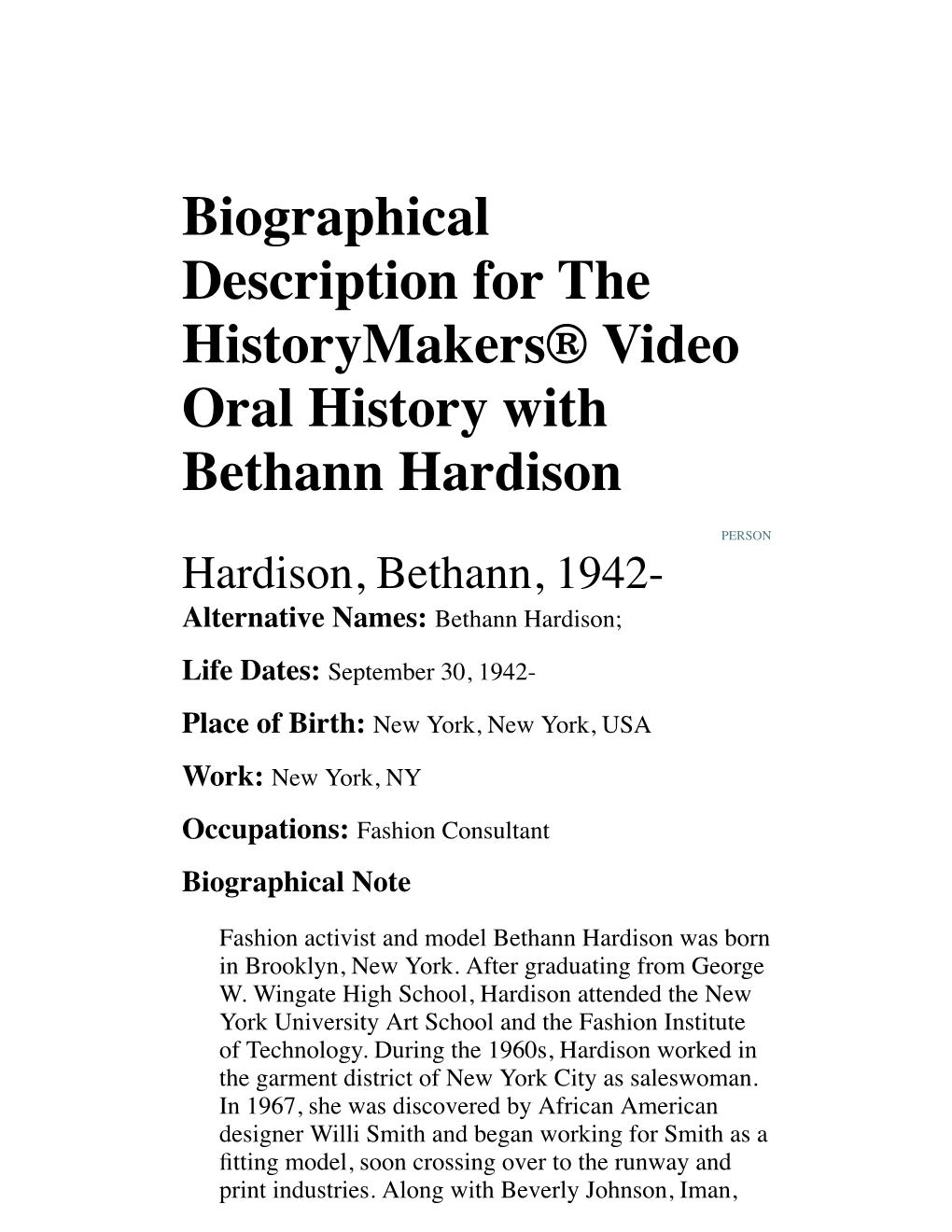 Biographical Description for the Historymakers® Video Oral History with Bethann Hardison