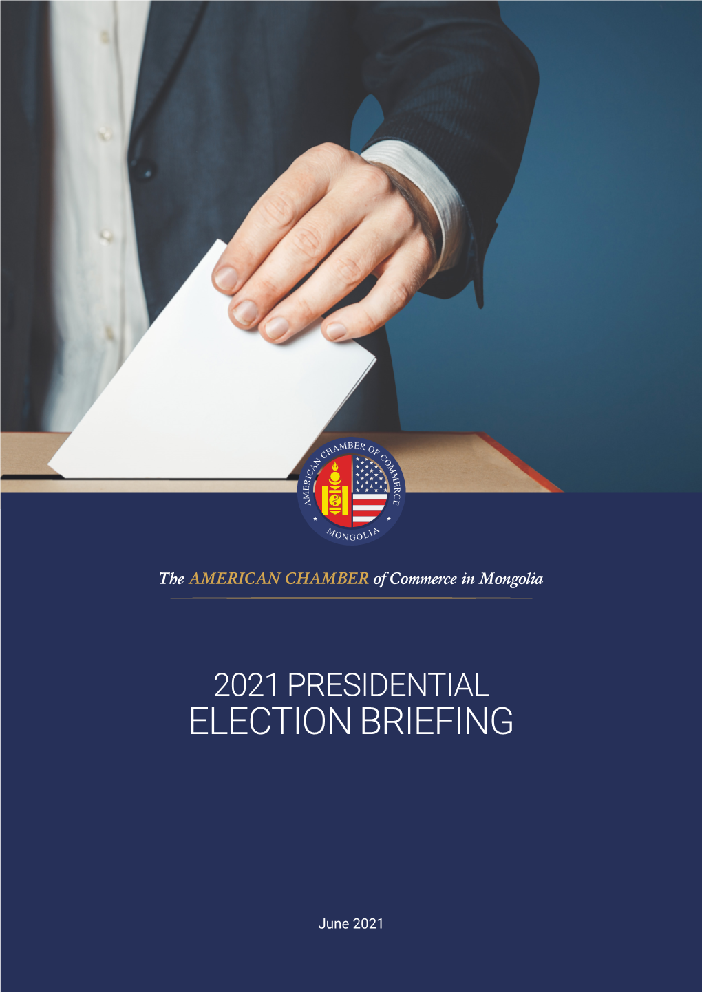 Amcham Presidential Election Briefing 2021