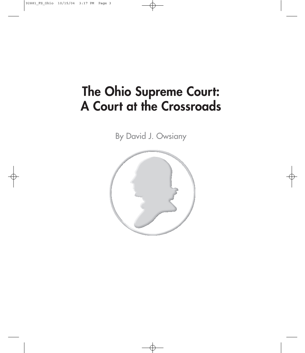 The Ohio Supreme Court: a Court at the Crossroads